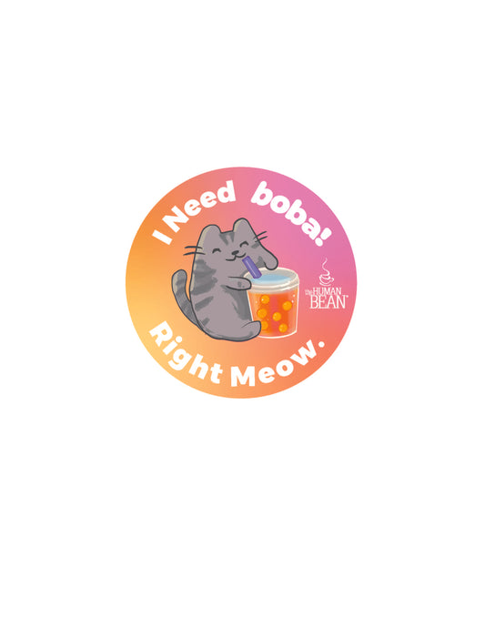 Right Meow Boba Sticker