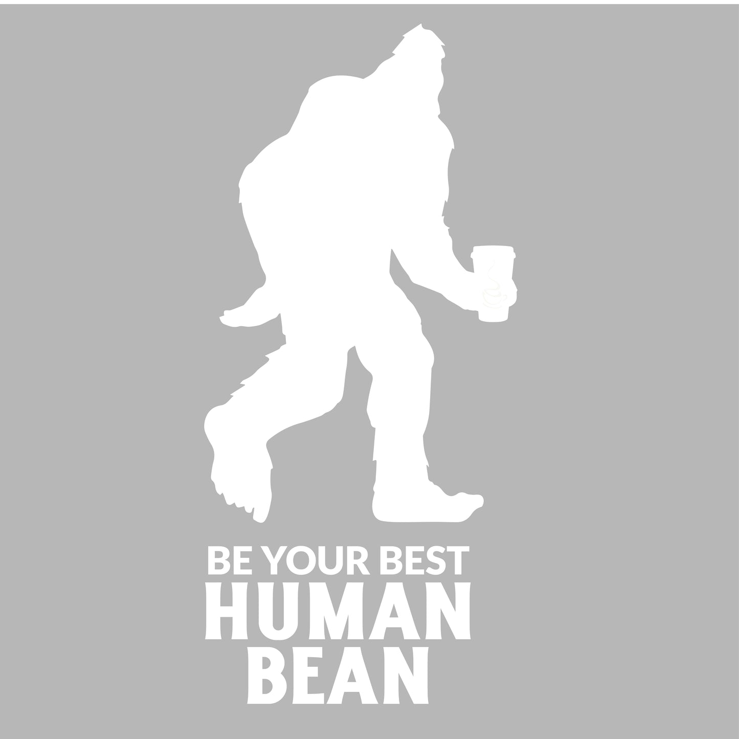 Be Your Best Big Foot Decal