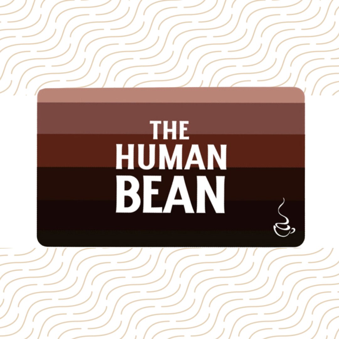 Gift Cards – The Human Bean