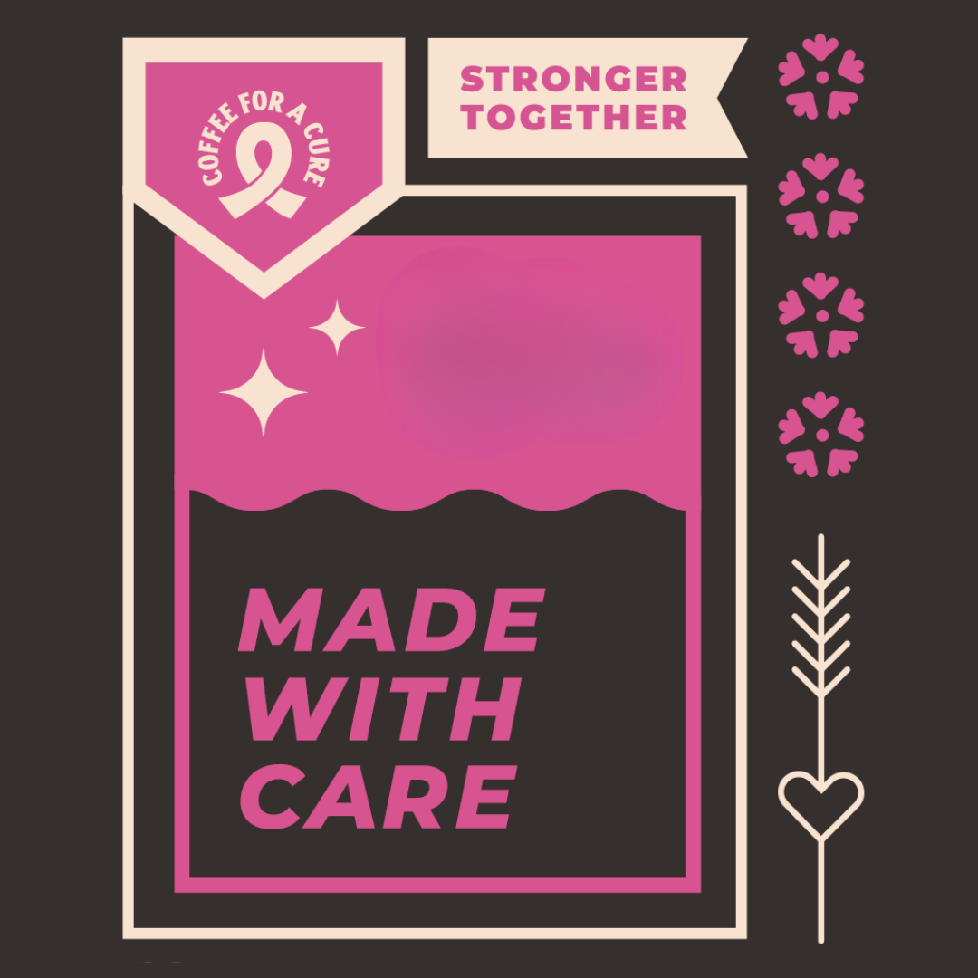 made with care and stronger together