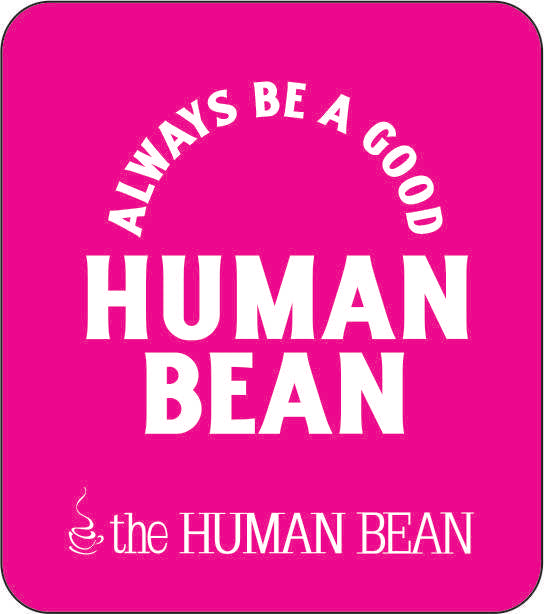 Always Be A Good Human Bean Decal